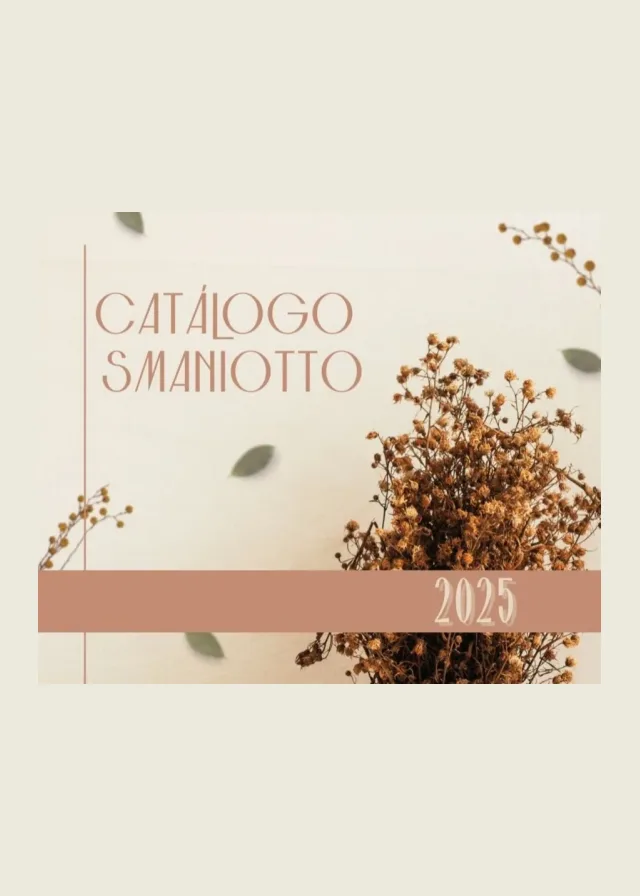 Capa do catálogo Smaniotto 2025, com flores secas sobre fundo bege.